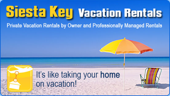 Siesta Key Vacation Rentals By Owner and Professionally Managed Rentals